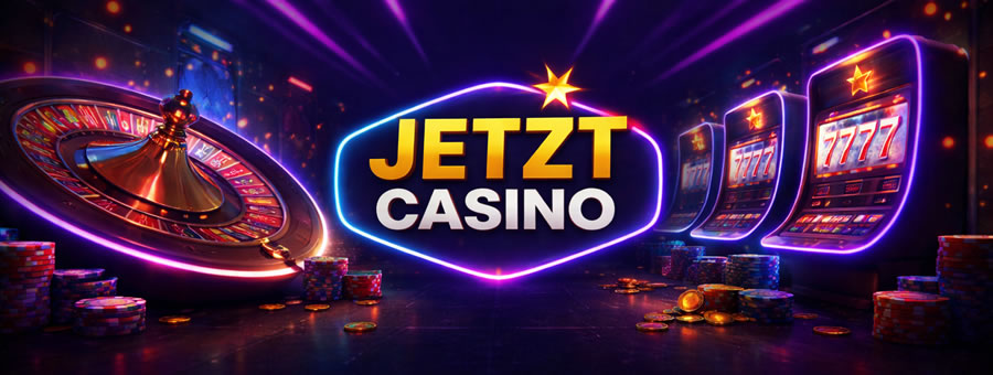 Jetzt Casino